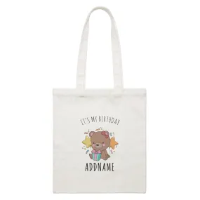 Birthday Sketch Animals Bear with Present It's My Birthday Addname White Canvas Bag