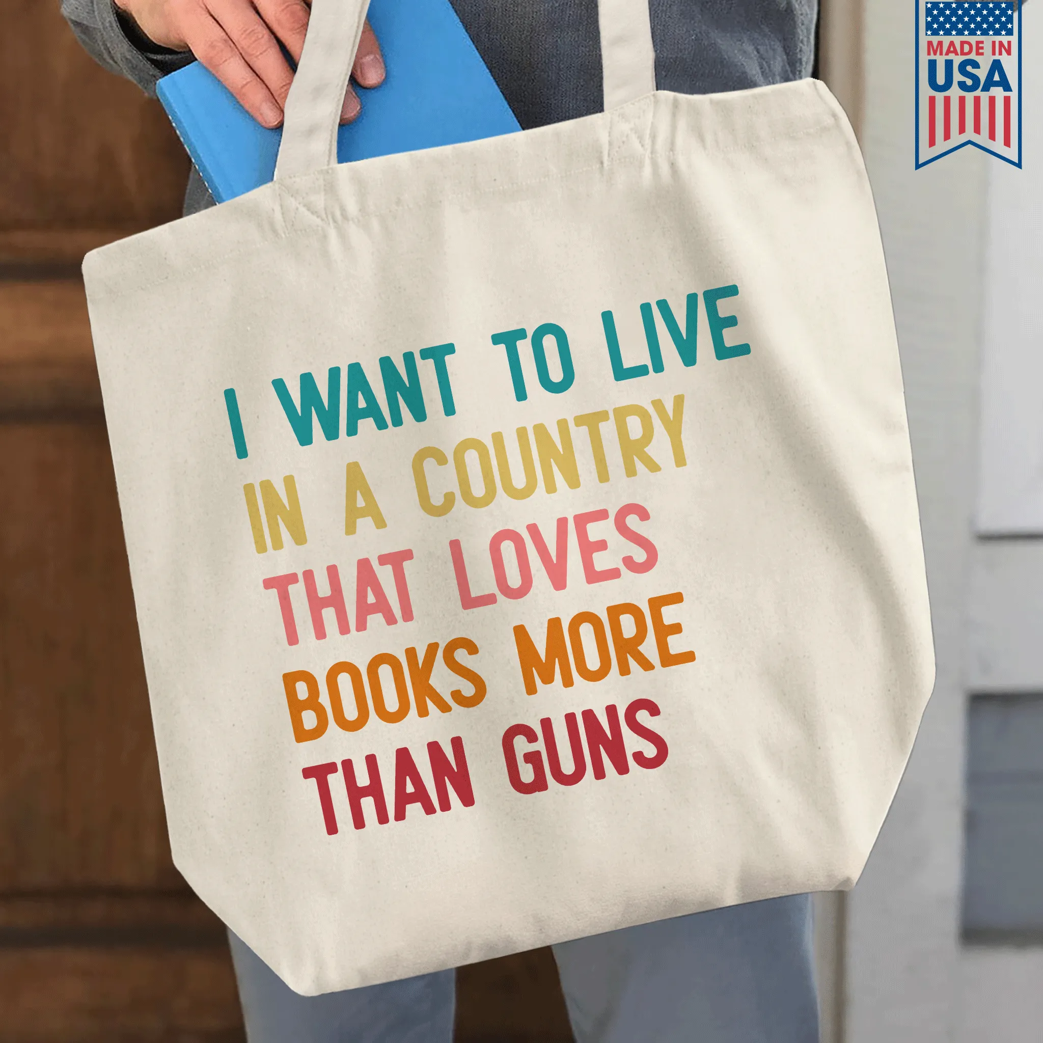 I Want To Live In A Country That Loves Books More Than Guns Book Lovers Gift TBW331