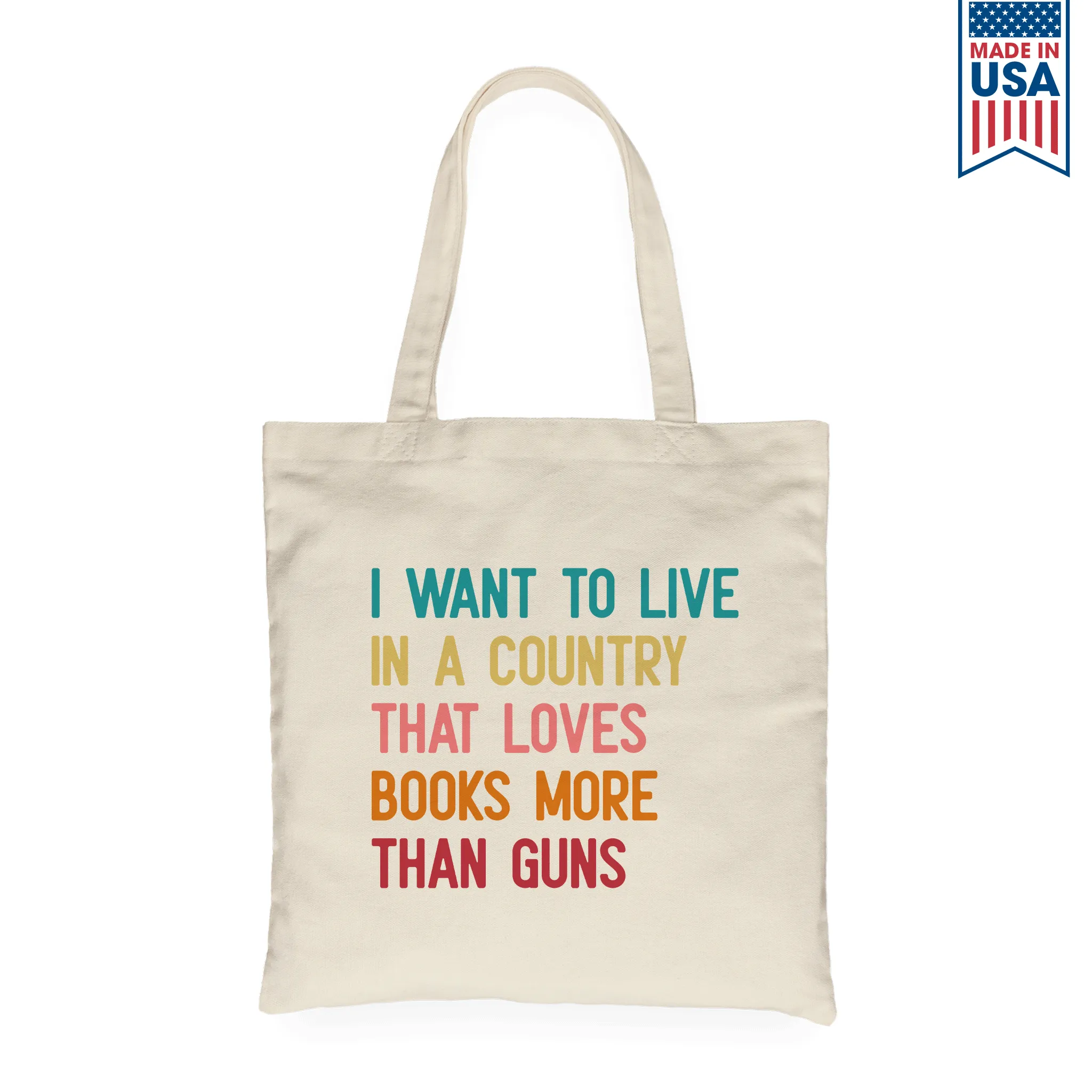 I Want To Live In A Country That Loves Books More Than Guns Book Lovers Gift TBW331