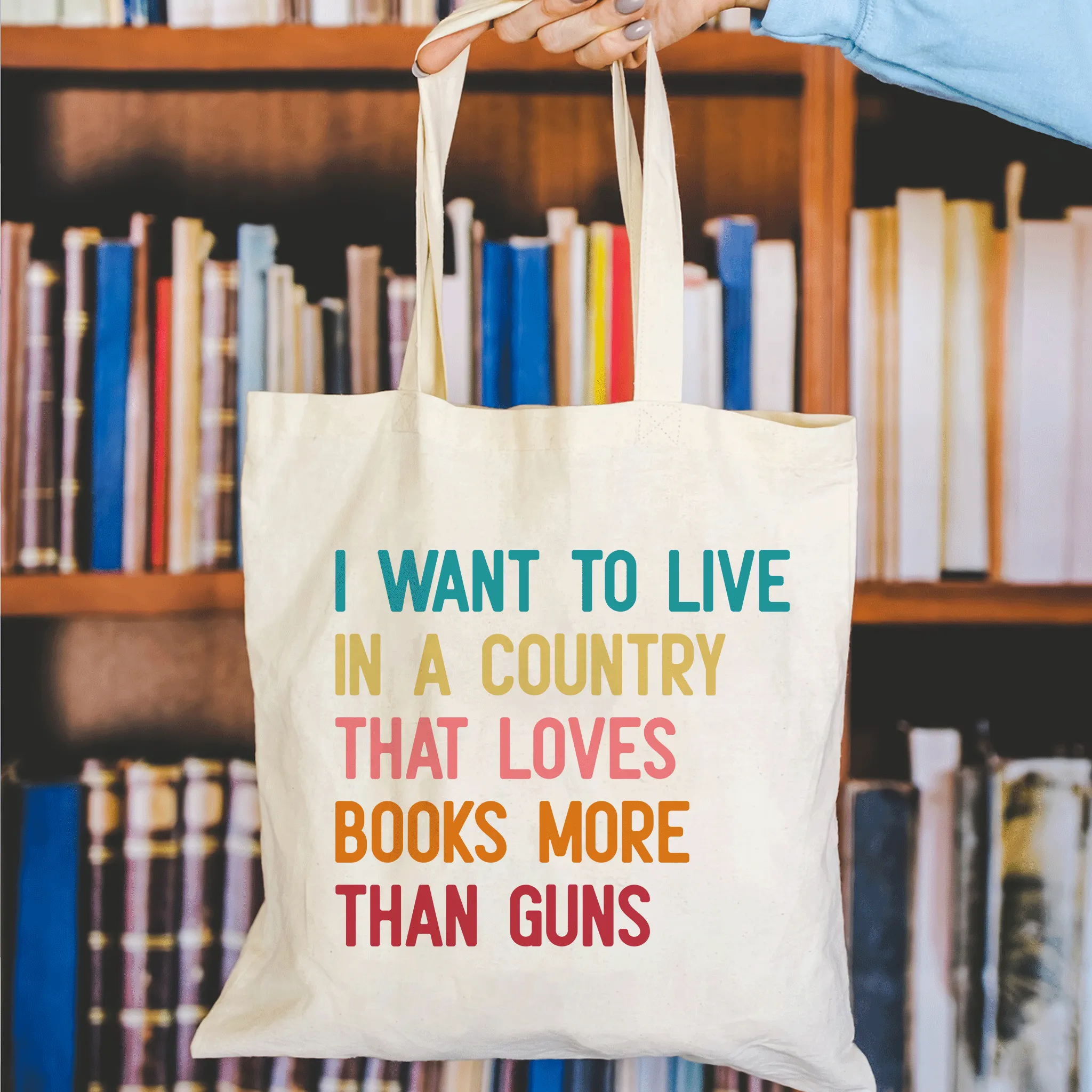 I Want To Live In A Country That Loves Books More Than Guns Book Lovers Gift TBW331