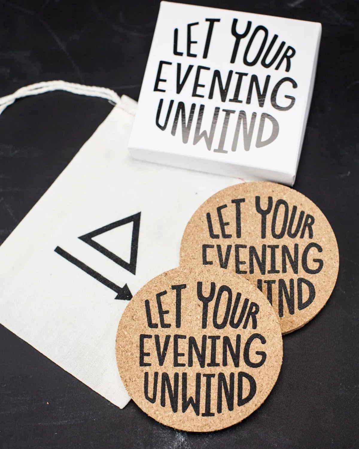 Let Your Evening Unwind Coasters