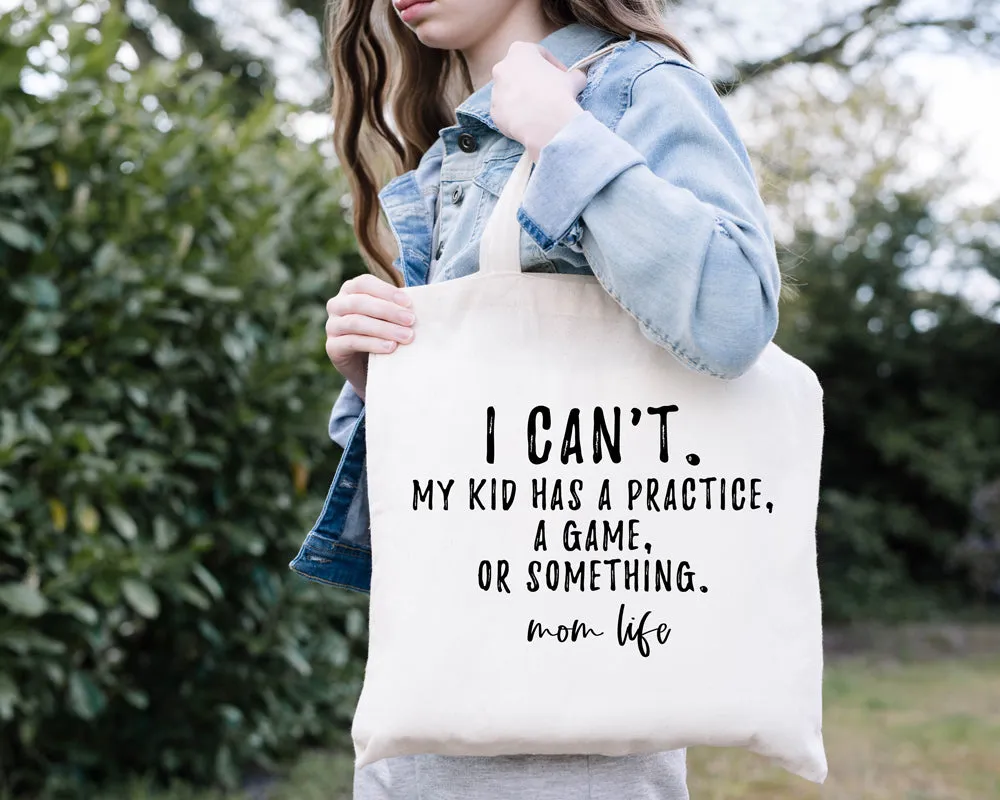 Mom Life Tote Bag